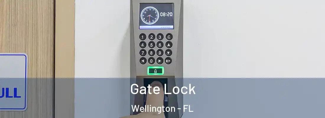  Gate Lock Wellington - FL
