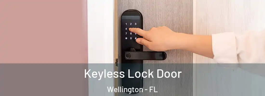  Keyless Lock Door Wellington - FL